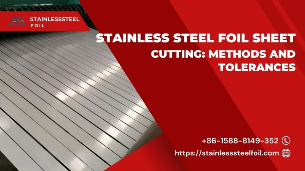 Stainless Steel Foil Sheet