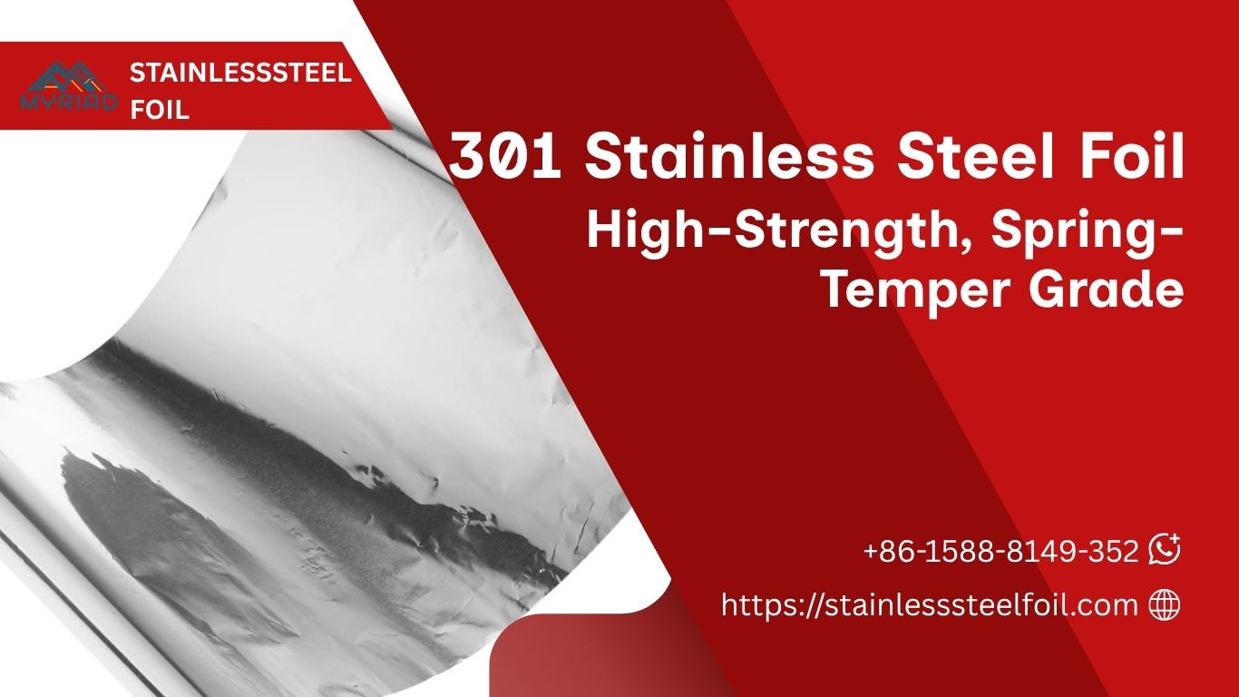 301 Stainless Steel Foil