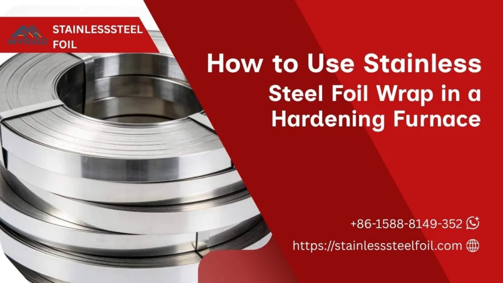 How to Use Stainless Steel Foil Wrap